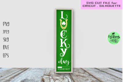 Lucky day loading sign svg, St. Patrick&#039;s day sign svg