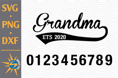 Grandma Est SVG, PNG, DXF Digital Files Include