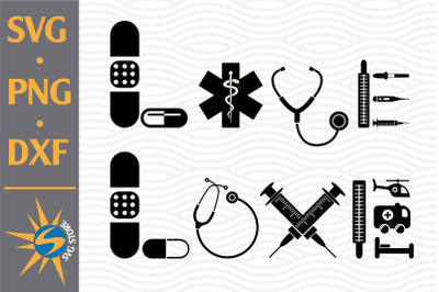 Love Medical Sign SVG&2C; PNG&2C; DXF Digital Files Include