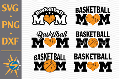 Basketball Mom SVG, PNG, DXF Digital Files Include