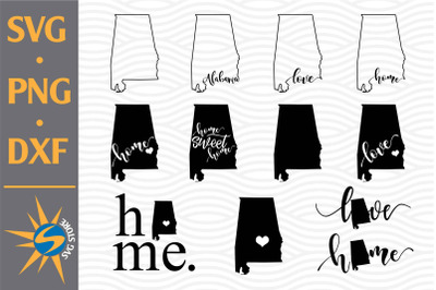 Home, Love Alabama SVG, PNG, DXF Digital Files Include