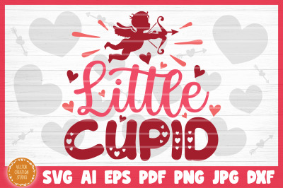 Little Cupid SVG Cut File Valentine&#039;s Day