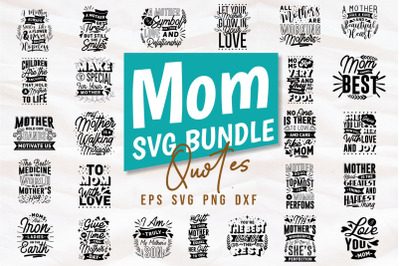 Mom Quotes SVG Bundle, Craft Designs Collection Cut File