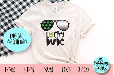 Lucky dude svg, St. Patrick&#039;s day svg