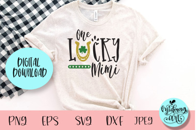 One lucky mimi svg, St. Patrick&#039;s day svg