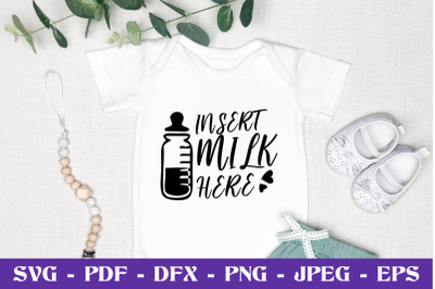 Insert milk here - SVG EPS DXF PNG Cutting File