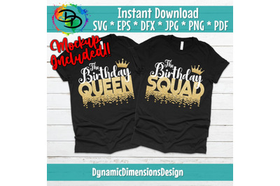 Birthday Queen &amp; Squad 2 Designs SVG, Birthday Queen, Birthday Squad,