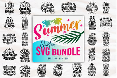Summer Quotes slogans SVG Bundle