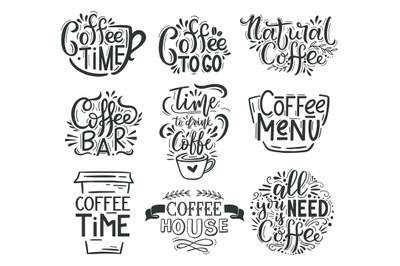 Coffee lettering. Cafe or restaurant coffee quotes, hot tasty beverage