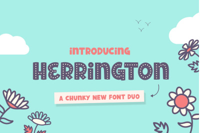 Herrington Font Duo (Chunky Playful Fonts)