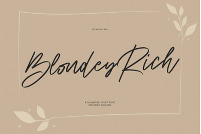 Blondey Rich Signature Script Font