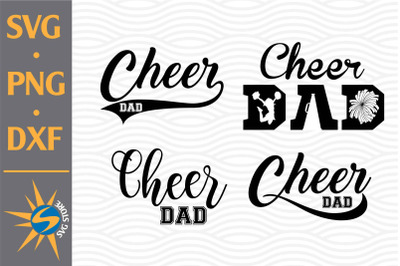 Cheer Dad SVG, PNG, DXF Digital Files Include