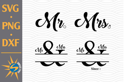 Mr, Mrs, Split Ampersand SVG, PNG, DXF Digital Files Include