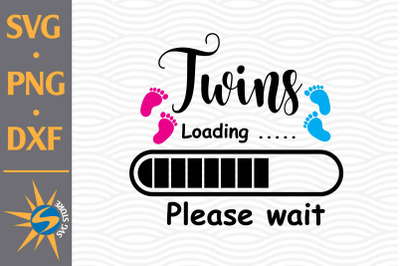 Twins Loading SVG, PNG, DXF Digital Files Include