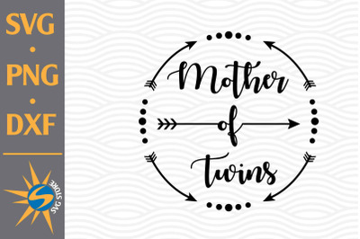 Mother of Twins SVG, PNG, DXF Digital Files Include