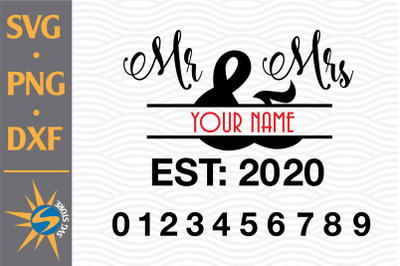 Mr and Mrs Est SVG, PNG, DXF Digital Files Include