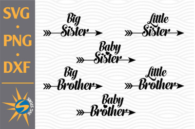 Brother, Sister Arrow SVG, PNG, DXF Digital Files Include