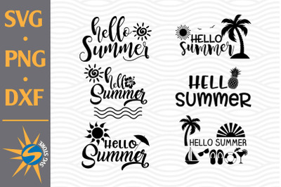 Hello Summer SVG, PNG, DXF Digital Files Include