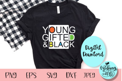 Young gifted and black svg, black people svg