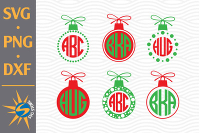 Christmas Ball Monogram SVG&2C; PNG&2C; DXF Digital Files Include