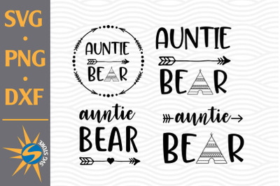 Auntie Bear SVG, PNG, DXF Digital Files Include