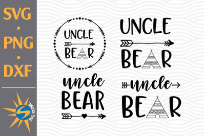 Uncle Bear SVG, PNG, DXF Digital Files Include