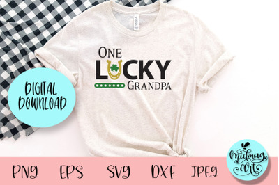 One lucky grandpa svg, St. Patrick&#039;s day svg