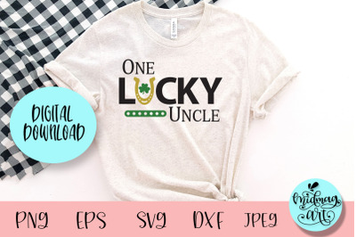 One lucky uncle svg, St. Patrick&#039;s day svg