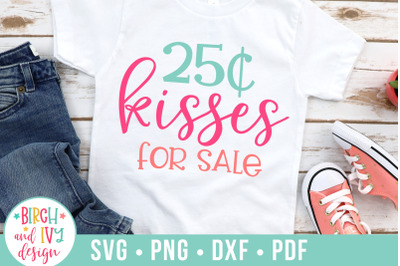 Kisses For Sale, Valentine&#039;s Day SVG Cut File