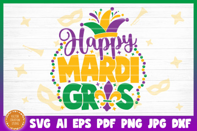 Happy Mardi Gras SVG Cut File