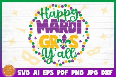 Happy Mardi Gras Y&#039;All SVG Cut File