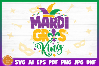 Mardi Gras King SVG Cut File