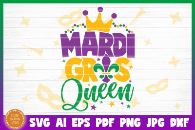 Mardi Gras Queen SVG Cut File