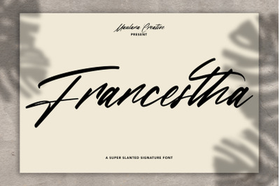 Francestha Super Slanted Signature Font