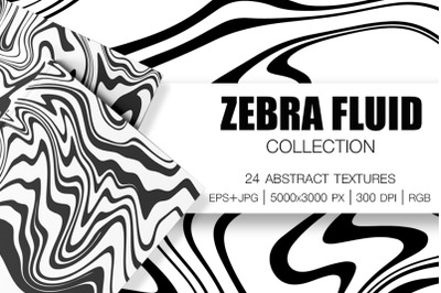 Zebra Fluid Collection