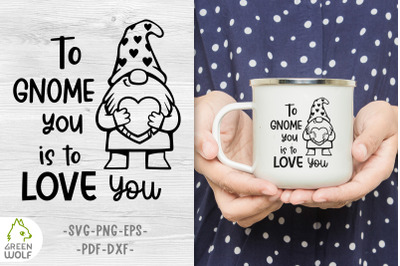 Valentine gnome svg Valentine mug designs Gnomes svg cut file
