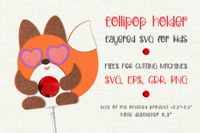 Cute Fox Lollipop holder SVG for kids