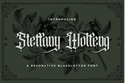 Steffany Wolfeng - Blackletter Font