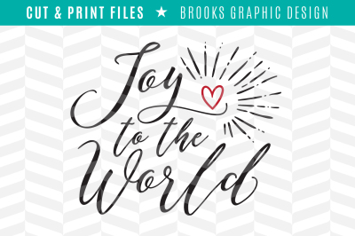 Joy to the World - DXF/SVG/PNG/PDF Cut & Print Files