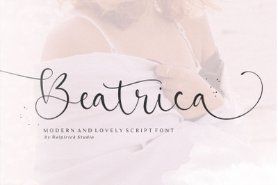 Beatrica Modern And Lovely Script Font