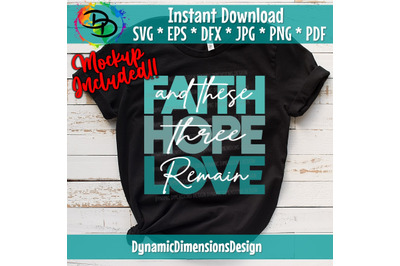 Faith&2C; Hope&2C; Love&2C; Cross&2C; Christian&2C; Religious&2C; SVG PNG digital downlo