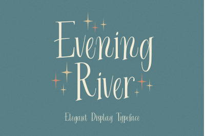 Evening River - Elegant Display Typeface