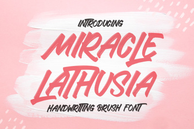 Miracle Lathusia Brush Font