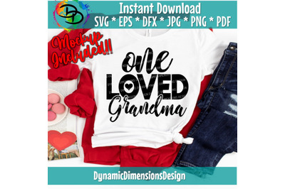 One Loved Grandma, Grandma svg, Mom and Grandma svg, Mothers Day, Mom