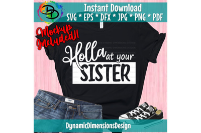 Holla at your Sister SVG, Birthday, Two Legit, Birthday svg, Legit, Tw