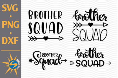 Brother Squad SVG, PNG, DXF Digital Files Include