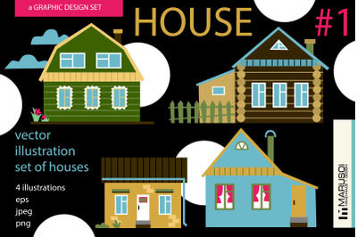 HOUSE #1 vector illustrations