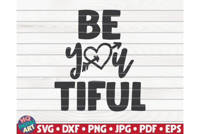 BeYouTiful | Valentine&#039;s Day vector