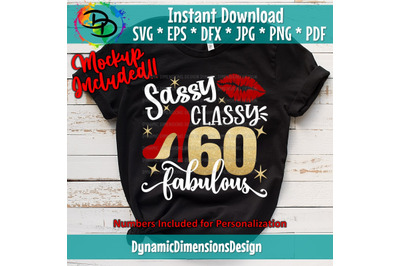 Sassy Classy Fabulous Svg, Birthday Shirt, High Heel, Lips, Birthday s