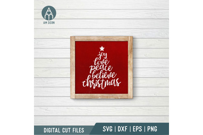 Joy Love Peace Believe Christmas svg, Christmas svg cut file